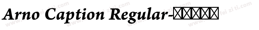 Arno Caption Regular字体转换